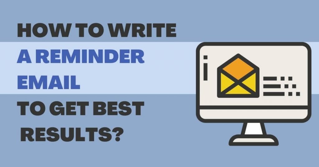 How To Write Reminer Email