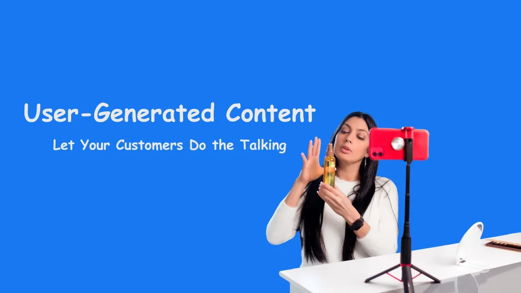meaning of user generated content