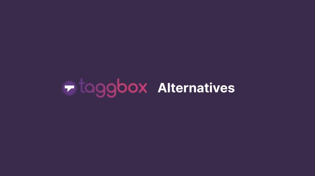 Taggbox Alternatives