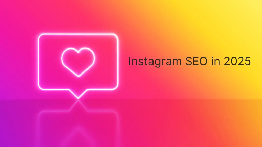 instagram seo in 2025