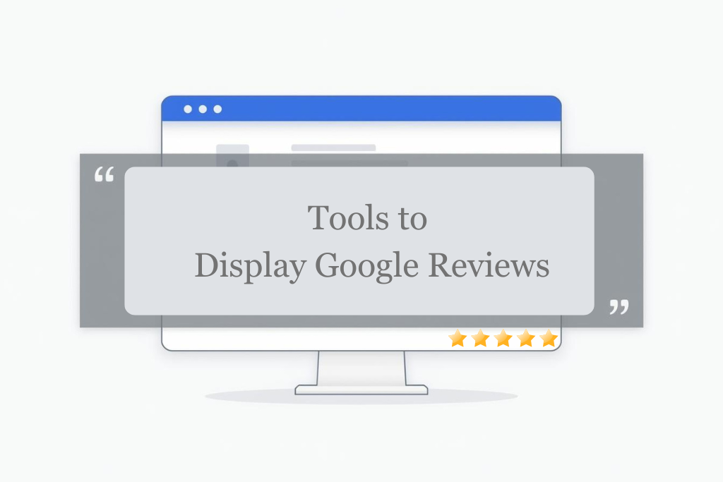 tools to display google reviews