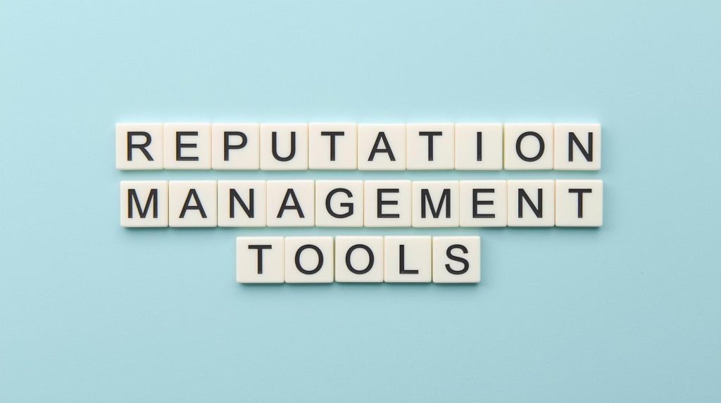 reputation management tools