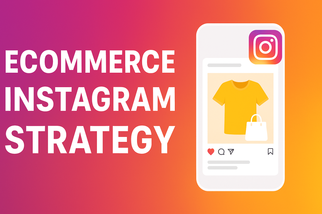 ecommerce marketing strategy