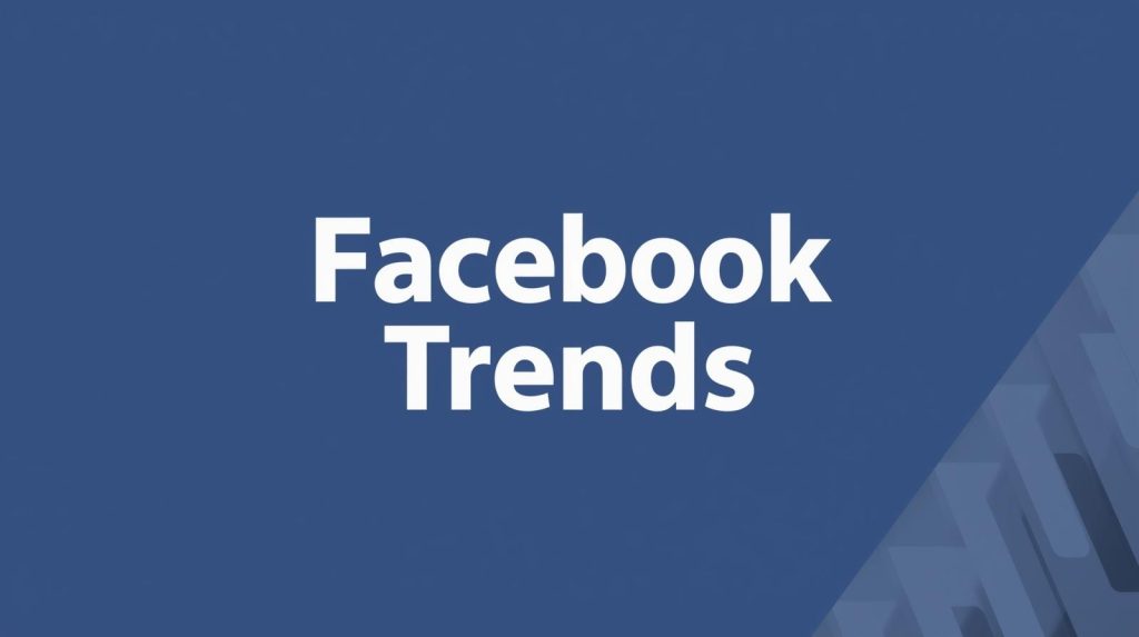 facebook trends