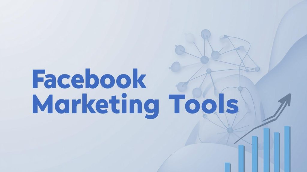 facebook marketing tools