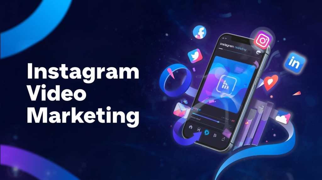 instagram video marketing